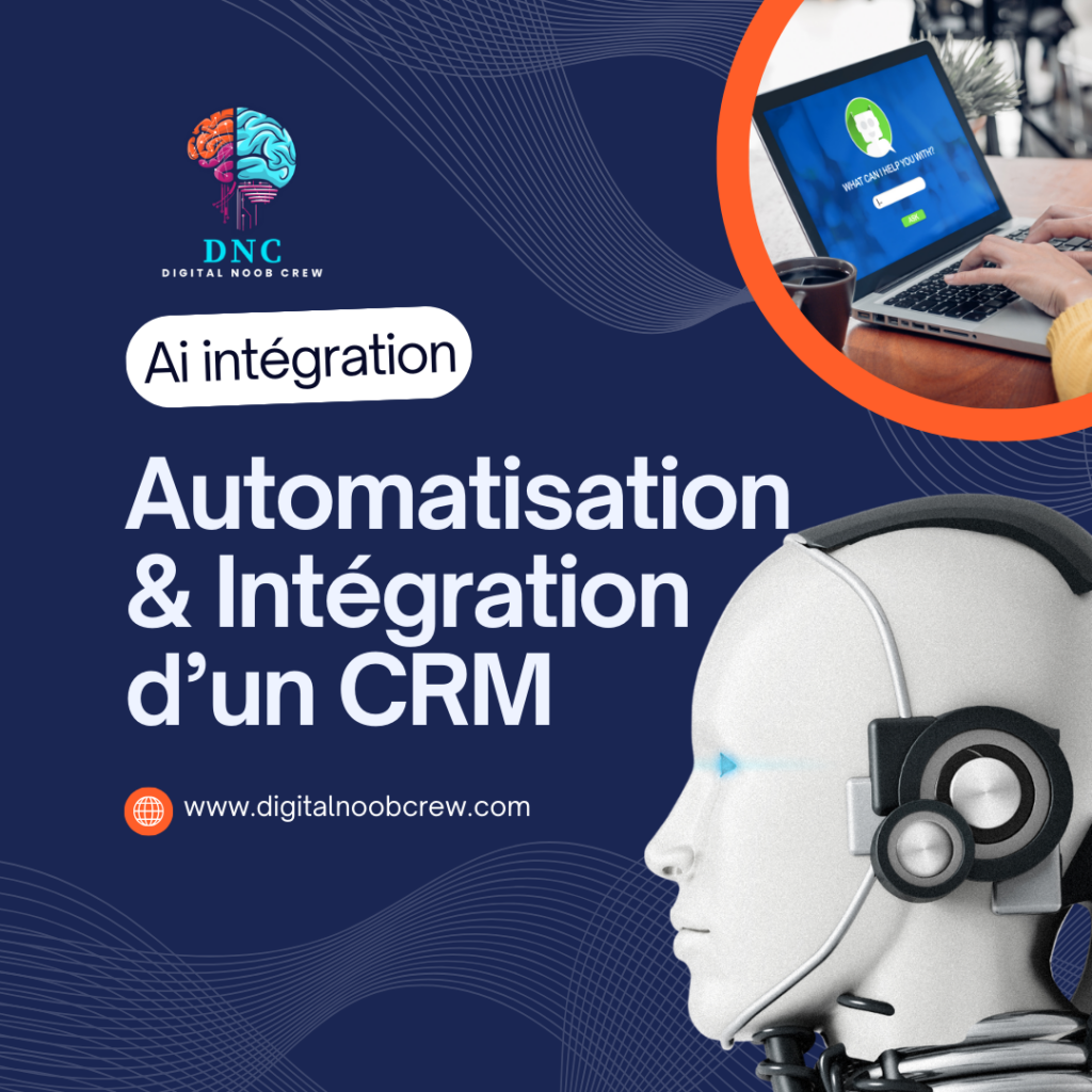 Automatisation & Intégration d'un CRM