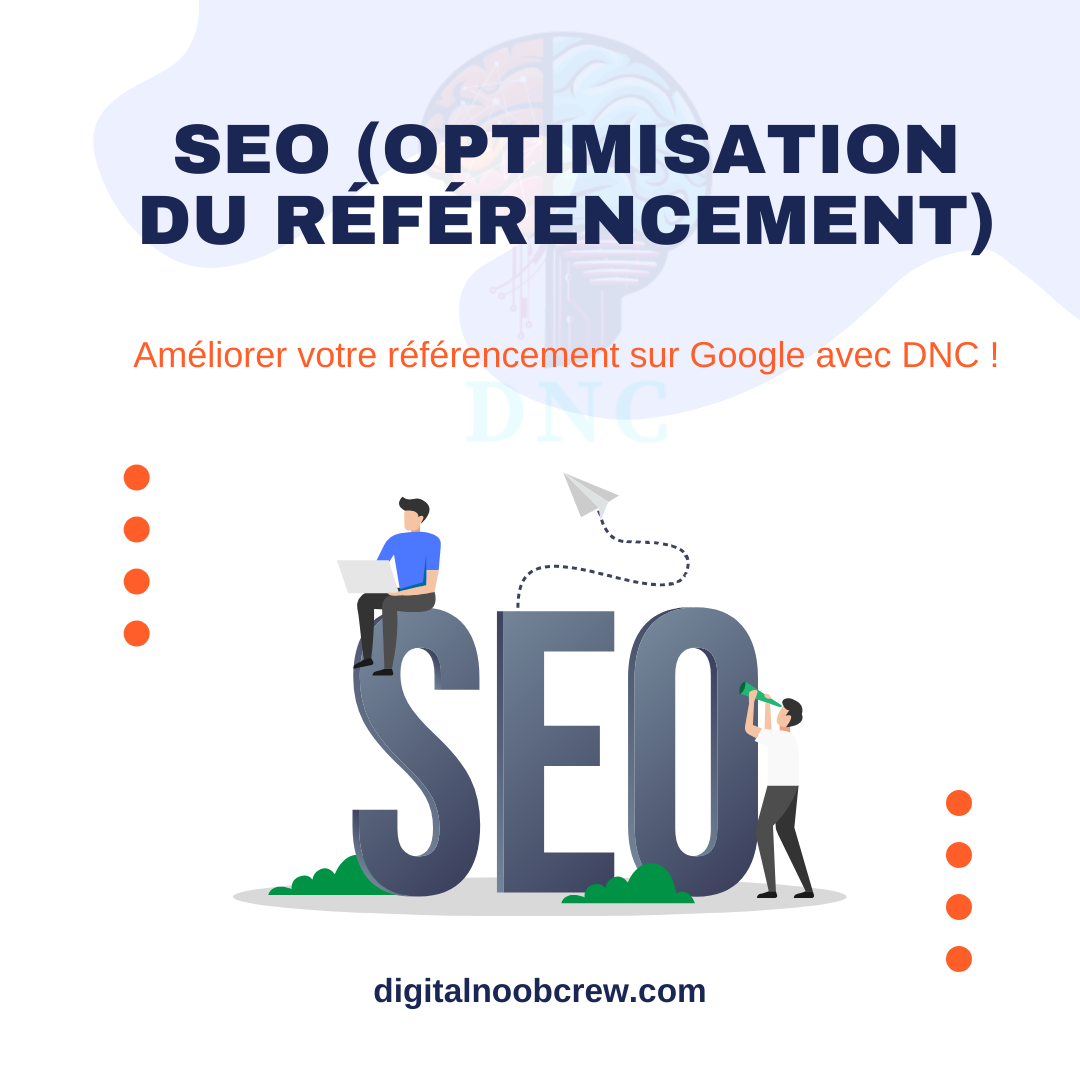 SEO (Optimisation du Référencement)