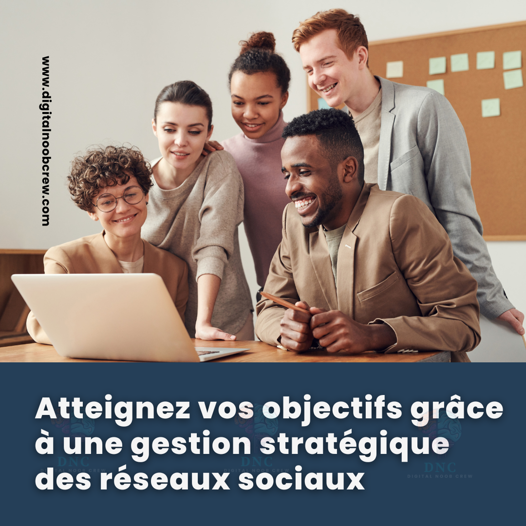 Gestion des réseaux sociaux DNC